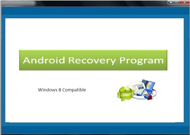 Android Recovery Program